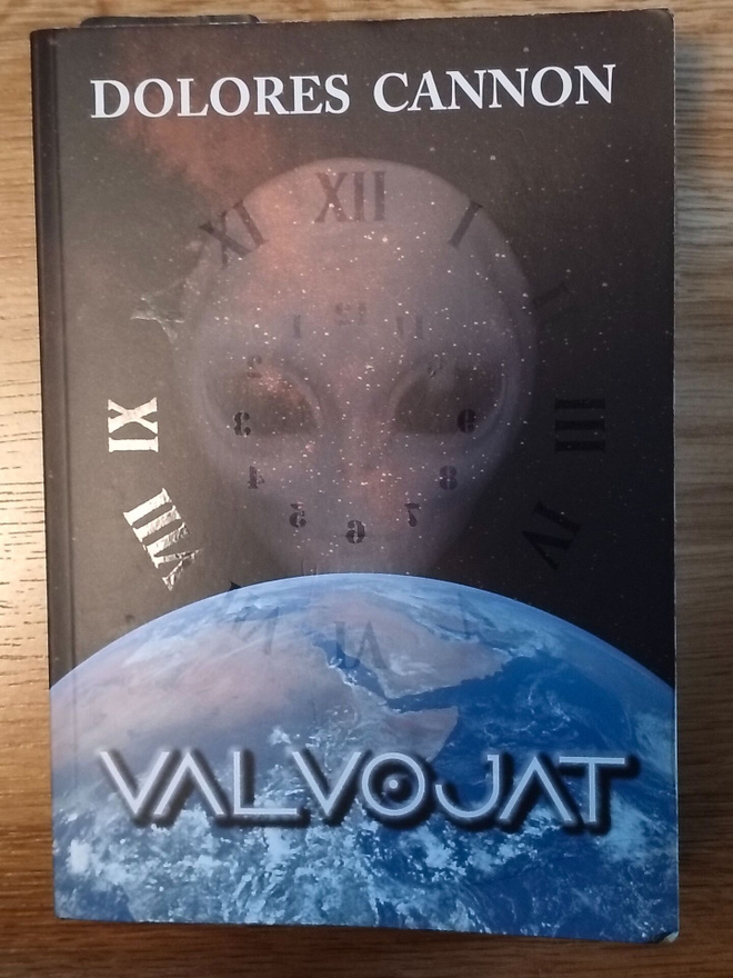 Dolores Cannon : Valvojat