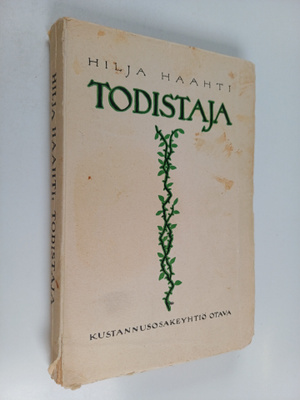 Hilja Haahti : Todistaja