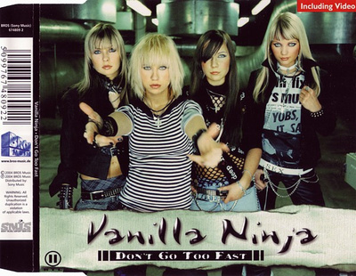 Vanilla Ninja • Don't Go Too Fast CD Maxi-Single