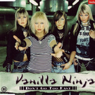 Vanilla Ninja • Don't Go Too Fast CD Maxi-Single - pikkukuva 1