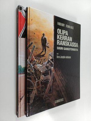 Fabien Nury ym. : Olipa kerran Ranskassa - suuri gangster...