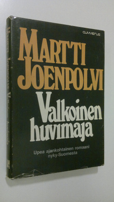 Martti Joenpolvi : Valkoinen huvimaja