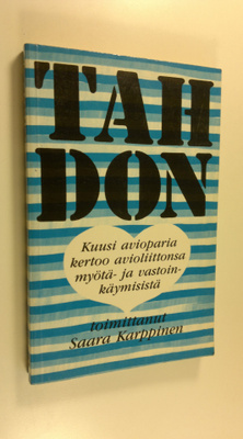 Saara (toim.) Karppinen : Tahdon : kuusi avioparia kertoo...