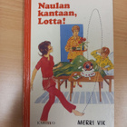 Merri Vik: Naulan kantaan,Lotta! - pikkukuva 1
