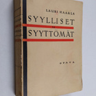 Lauri Haarla : Syylliset ja syyttömät : yhteiskuntaromaani - pikkukuva 1