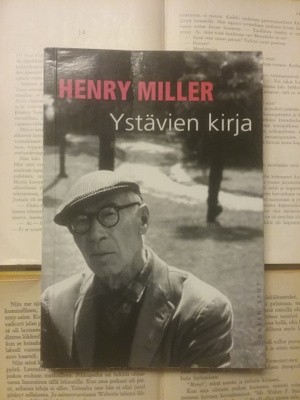Henry Miller - Ystävien kirja (nid.)