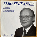 7" single Eero Sinikannel – Kirkossa (1991) - pikkukuva 1