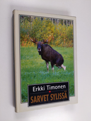 Erkki Timonen : Sarvet sylissä