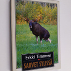 Erkki Timonen : Sarvet sylissä - pikkukuva 1