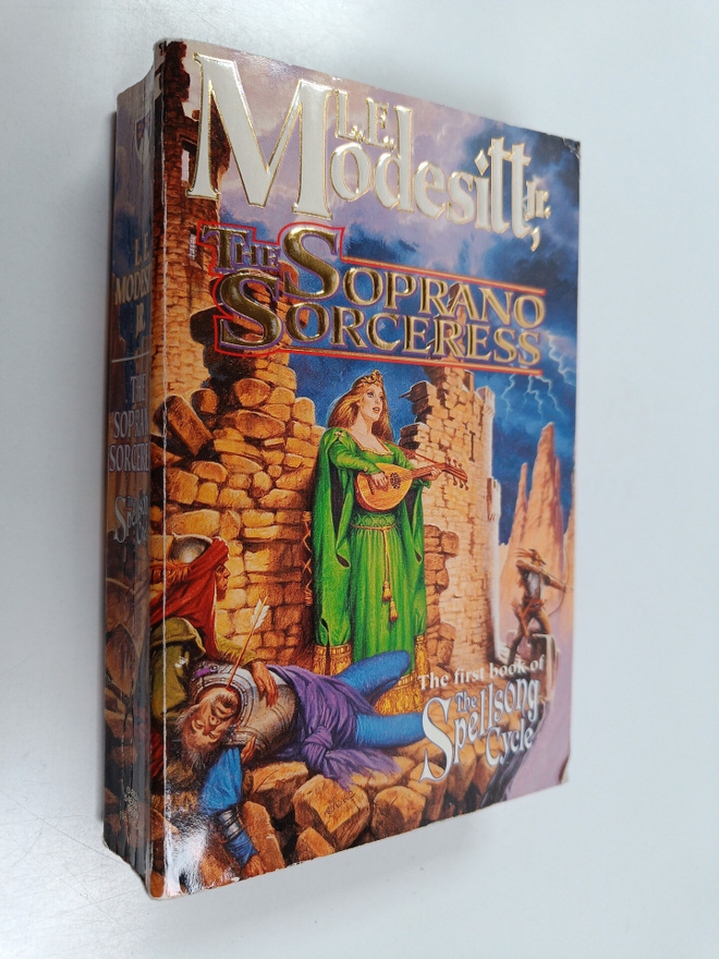 L. E. Modesitt, Jr. : The Soprano Sorceress