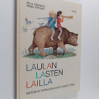 Ritva Ollaranta : Laulan lasten lailla : Musiikin varhais... - pikkukuva 1