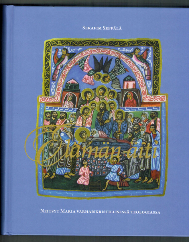 Serafim Seppälä : Elämän äiti