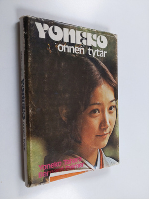 Yoneko Tahara : Yoneko, onnen tytär