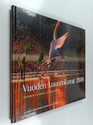 Vuoden luontokuvat 2008 : Suomen luonnon vuodenkierto