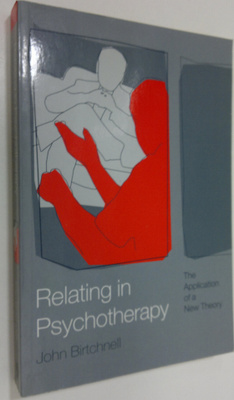 John Birtchnell : Relating in Psychotherapy