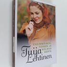 Tuija Lehtinen : Ensimmäinen, toinen ja kolmas kerta - pikkukuva 1