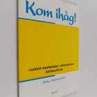 Juha Helvelahti : Kom ihåg! : ruotsin keskeisten rakentei... - pikkukuva 1