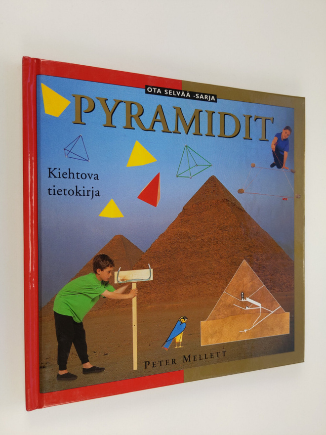 Peter Mellett : Pyramidit