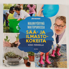Jim Noonan : Maanvyörymä maitopurkissa : sää- ja ilmastok... - pikkukuva 1