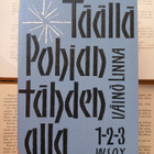 Väinö Linna - Täällä Pohjantähden alla (nid.) - pikkukuva 1