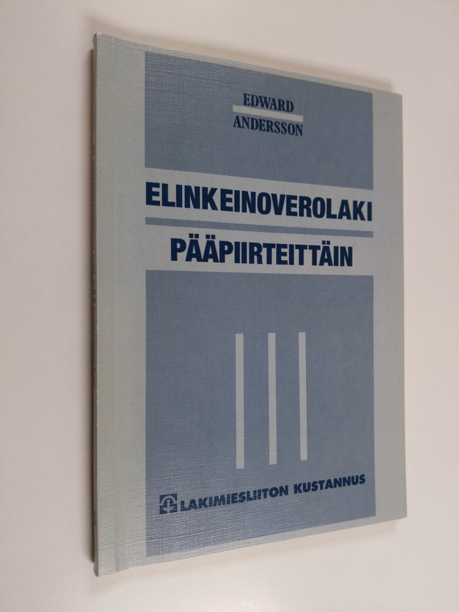Edward Andersson : Elinkeinoverolaki pääpiirteittäin