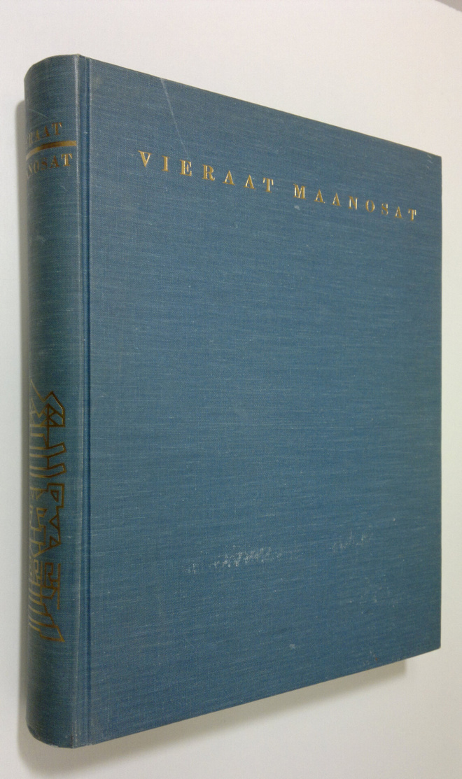 Kurt E. ym. Liljeqvist : Vieraat maanosat