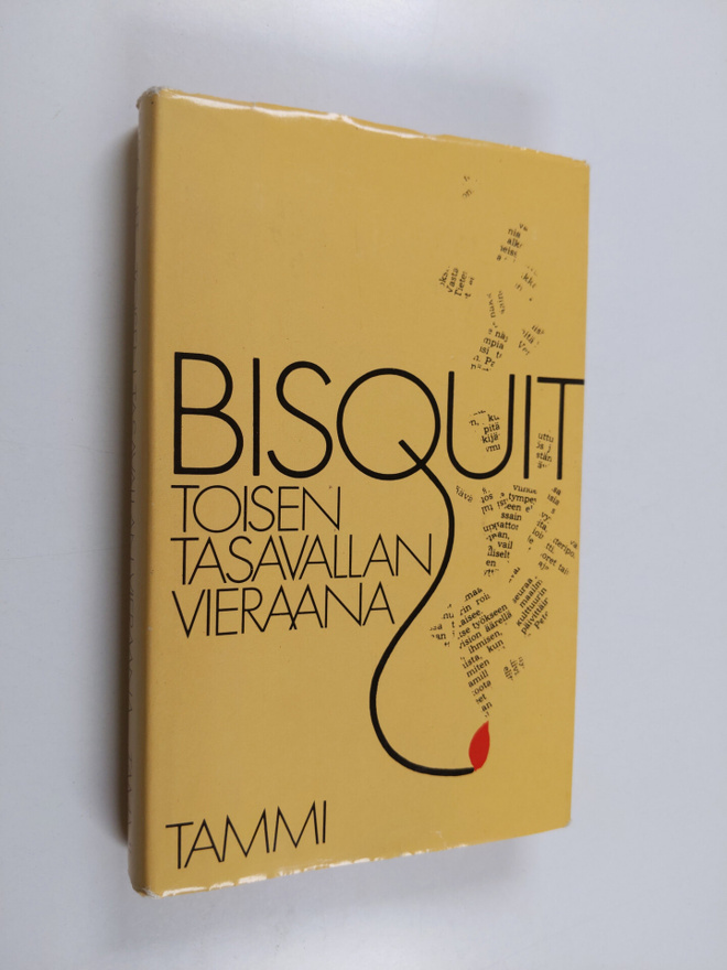 Bisquit : Toisen tasavallan vieraana