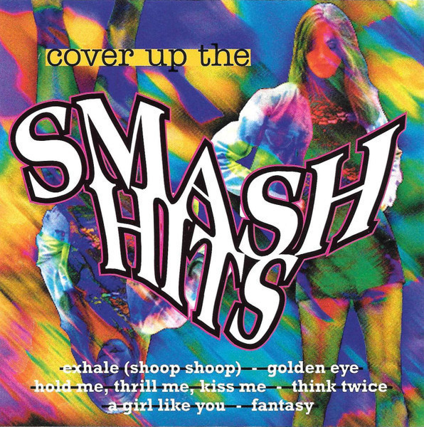The Chart Mixers • Cover Up The Smash Hits CD