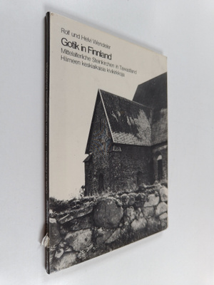 Rolf Wendeler ym. : Gotik in Finnland : Mittelalterliche ...