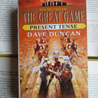 Dave Duncan - Present Tense • Great Game Trilogy #2 - pikkukuva 1