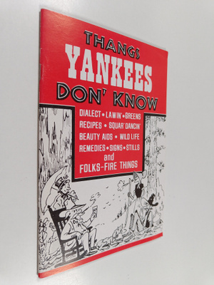 Bil Dwyer : Thangs Yankee Don't Know