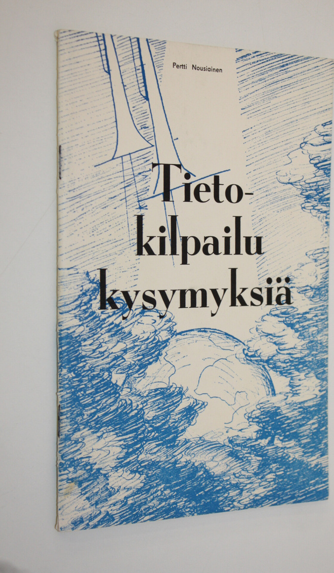 Pertti Nousiainen : Tietokilpailu kysymyksiä : Kysymyksiä...