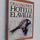 Olli Jalonen : Hotelli eläville - pikkukuva 1