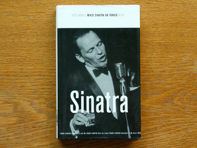 Pete Hamill - Miksi Sinatra on tärkeä