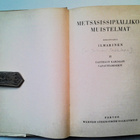 Ilmarinen: Metsäsissipäällikön muistelmat II, v. 1931 - pikkukuva 3