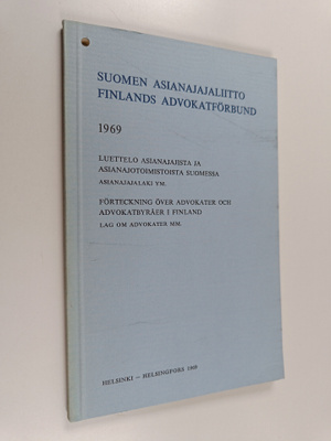 Suomen asianajajaliitto : Suomen asianajajaliitto 1969