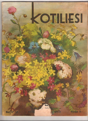 Kotiliesi 4 kpl. , Hopeapeili ja Pellervo, 1920-1960 lukua.