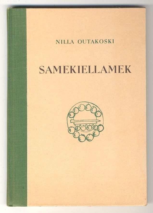 Nilla Outakoski: Samekiellamek (1.p., 1954)