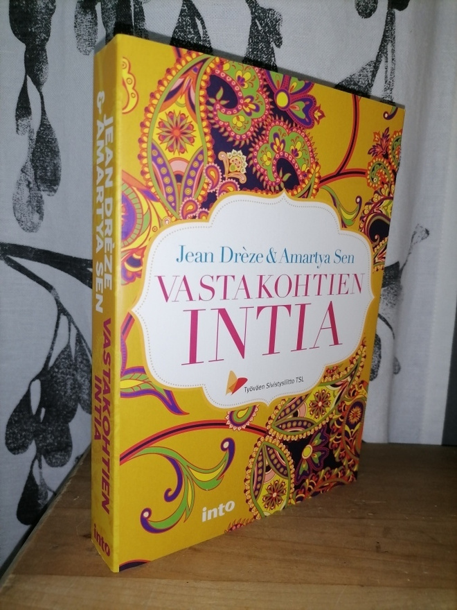 Vastakohtien Intia - Amartya Sen & Jean Drèze 1.p.Uusi