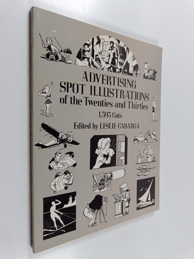 Leslie Cabarga : Advertising Spot Illustrations of the Tw...