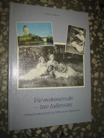 Sallinen, Terttu, Vie männessäs - tuo tullessas