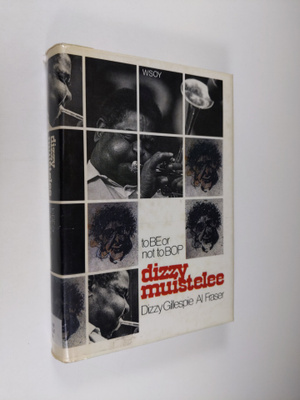 Dizzy Gillespie : Dizzy muistelee