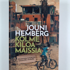 Jouni Hemberg : Kolme kiloa maissia - pikkukuva 1