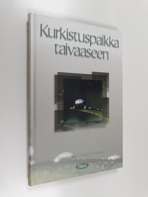 Kurkistuspaikka taivaaseen