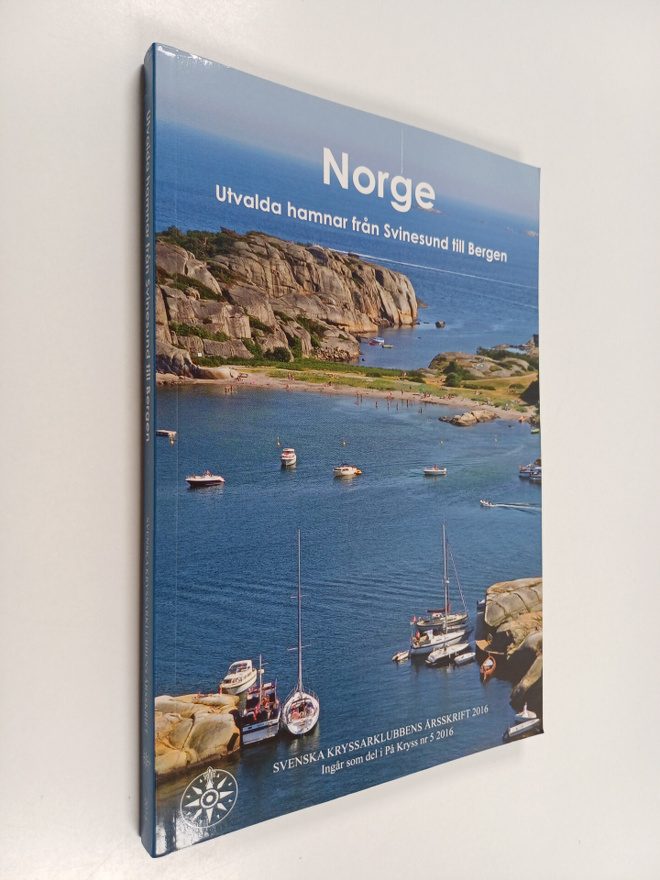 Micke Westin ym. : Norge - Utvalda hamnar från Svinesund ...