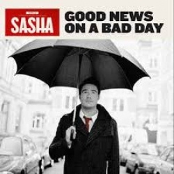 Sasha - Good News On A Bad Day (CD)
