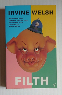 Irvine Welsh - Filth