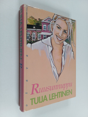 Tuija Lehtinen : Ruusunnuppu