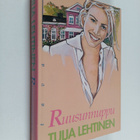 Tuija Lehtinen : Ruusunnuppu - pikkukuva 1