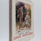 Edith Wisen : Annie Hedegård : roman - pikkukuva 1